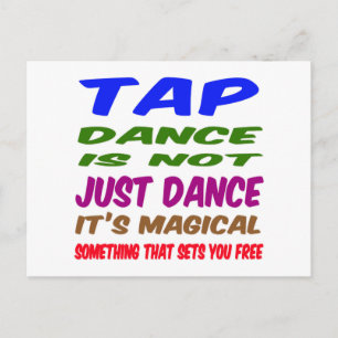 Tap Dance är inte bara dans. Det är magiskt Vykort
