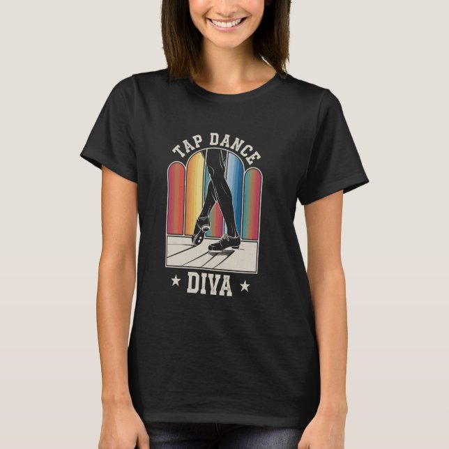 Tap Dance Diva Steppdans T Shirt (Framsida)
