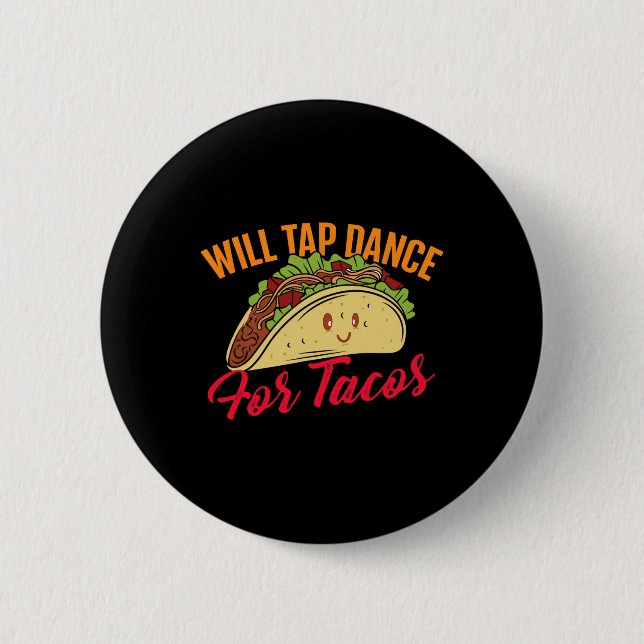 Tap Dance for Tacos - Lung Tap Dancing Tap D Knapp (Framsida)