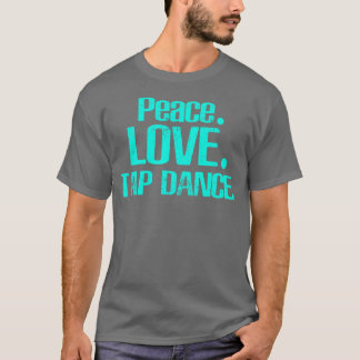 Tap Dance T Shirt
