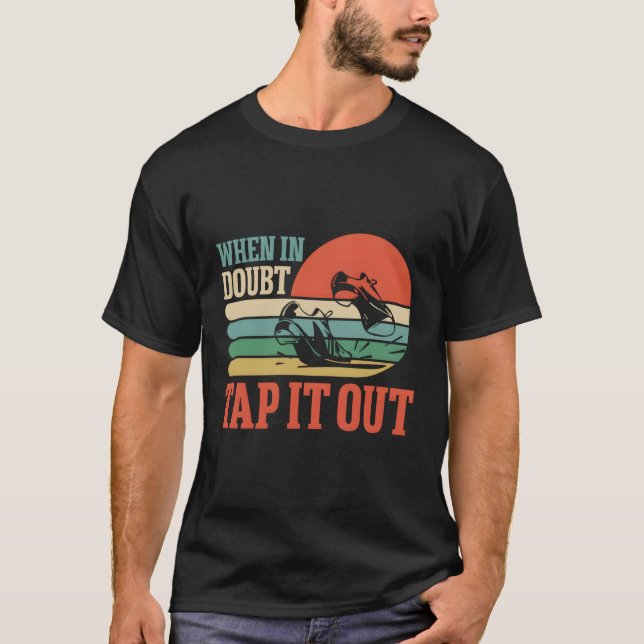 Tap Dance Tap Dancing T Shirt (Framsida)