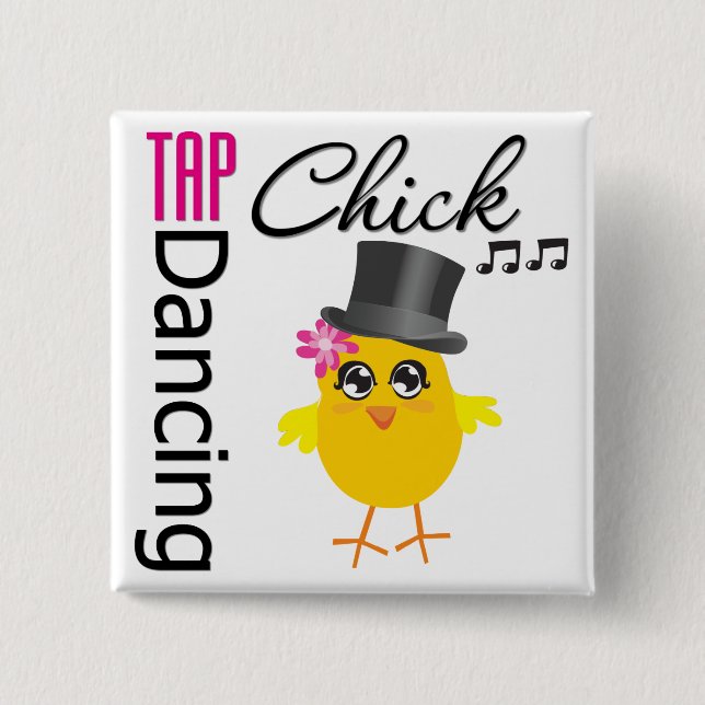 Tap Dancing Chick 2 Knapp (Framsida)