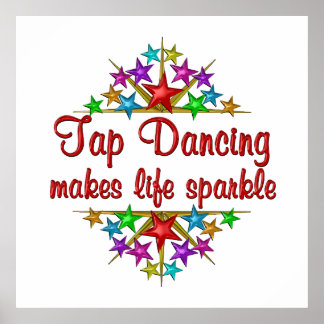 Tap Dancing Sparkles Poster