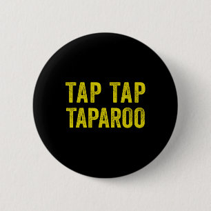 Tap Taparoo Motiverande Hockey Roligt Män Kvinnor Knapp