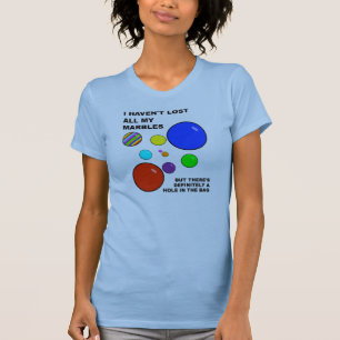 Tapar Min Förståndiga Roliga T-Shirt