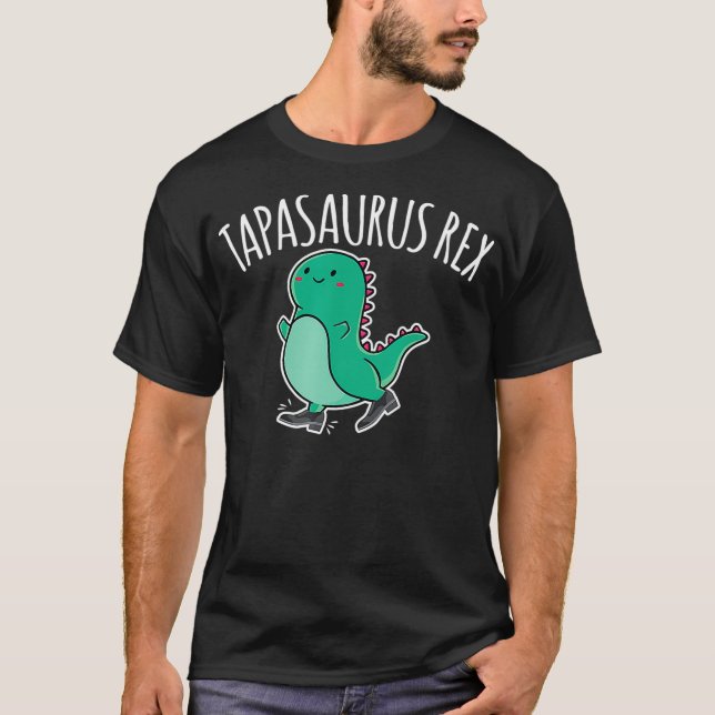 Tapasaurus re Tap Dance Dinosaur Dino2  T Shirt (Framsida)