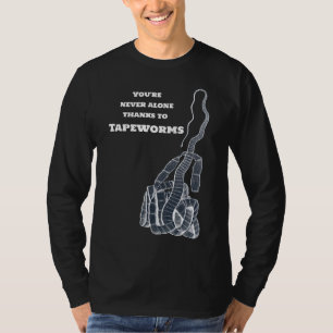 Tapeworm och du t shirt
