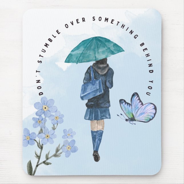 Tappa inte över något bakom dig musmatta (Framsidan)