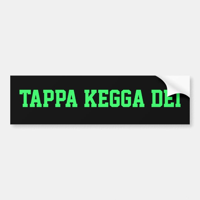 TAPPA KEGGA DEI-klistermärke Bildekal (Framsidan)