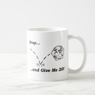 Tappa och ge mig 20! - mugg