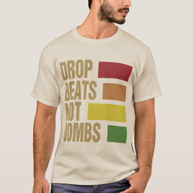 Tappa takter inte bombarderar tee shirt (Framsida)