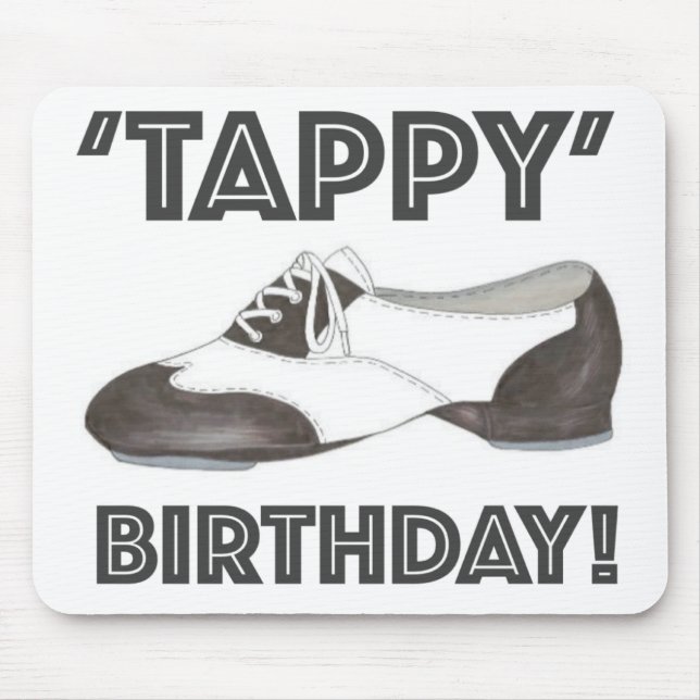 Tappy Birthday Black White Tap Dance Teacher Shoe Musmatta (Framsidan)