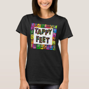 Tappy fot - steppT-tröja T-shirt