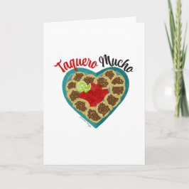 Taquero Mucho | Jag älskar dig så mycket Helgkort