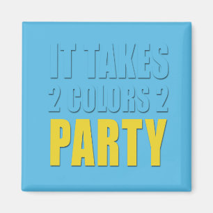 tar 2 Färg 2 Party gult:blå Magnet
