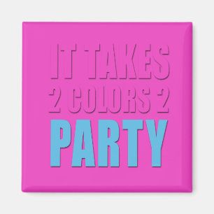 Tar 2 färger 2 partyblåttrosor magnet