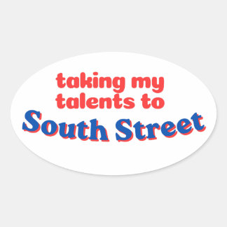 Tar mina talanger till South Street | Philly bball Ovalt Klistermärke