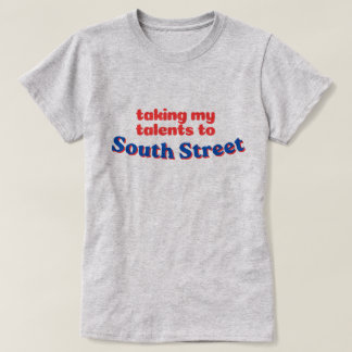 Tar mina talanger till South Street | Philly bball T Shirt
