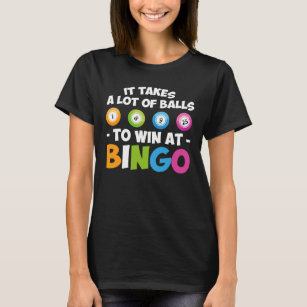 Tar raddabollar för att segra på Bingoälskare T Shirt