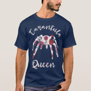 Tarantula Queen Spider Kryp Älskare Tarantula Owne T Shirt