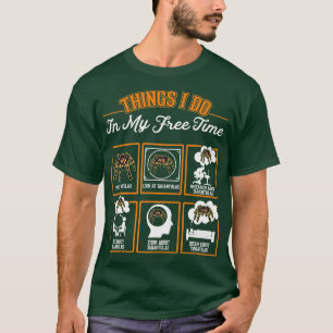 Tarantula Sak I gör det i min fritid Tarantula T Shirt