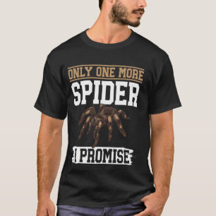 Tarantula Spider Arthropod Pet Tarantula T Shirt