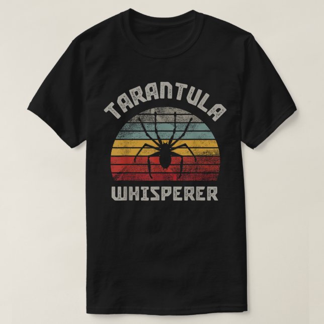 Tarantula Whisperer  T Shirt (Design framsida)