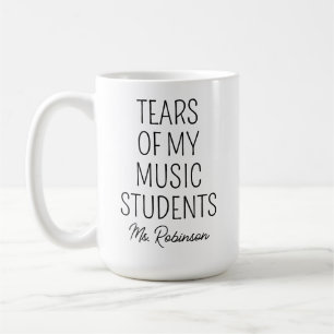 Tårar av My Music Studenter, Läraruppskattning Kaffemugg