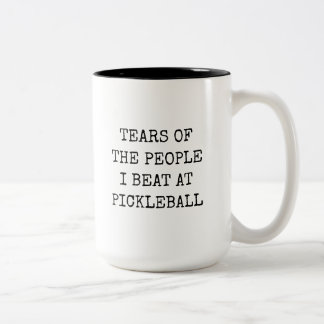 Tårar Från De Jag Besegrade I Pickleball Roligt Två-Tonad Mugg
