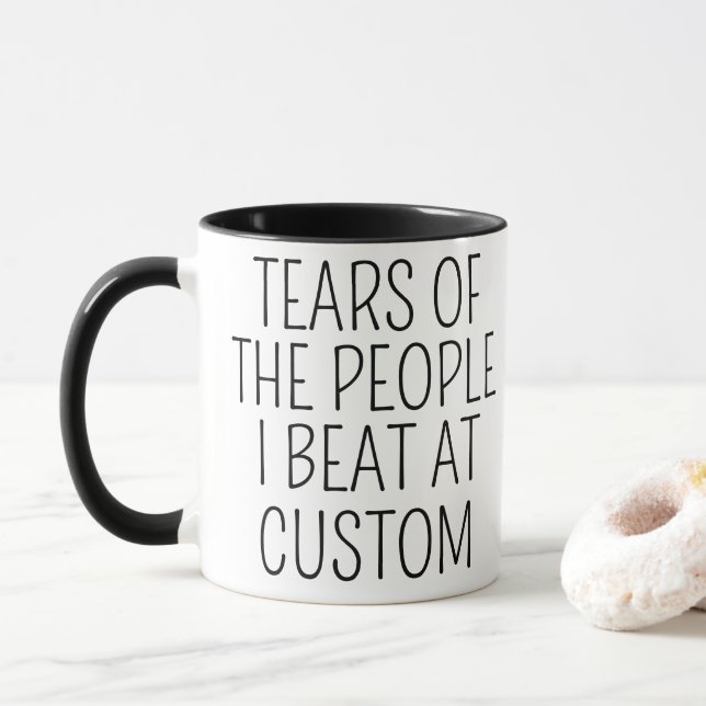 Tårar från människor jag slog på Custom Mugg (Med munk)