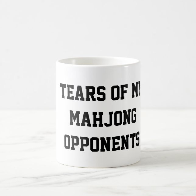 Tårar från mina Mahjong-motståndare Roligt Kaffemugg (Center)