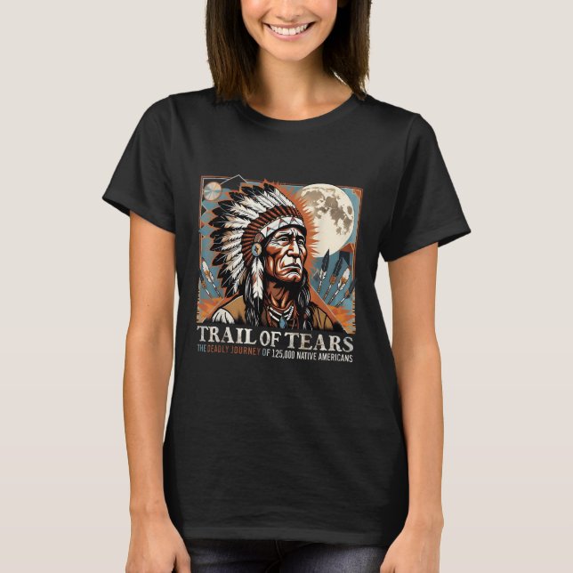 Tårar Memorial Native American T Shirt (Framsida)