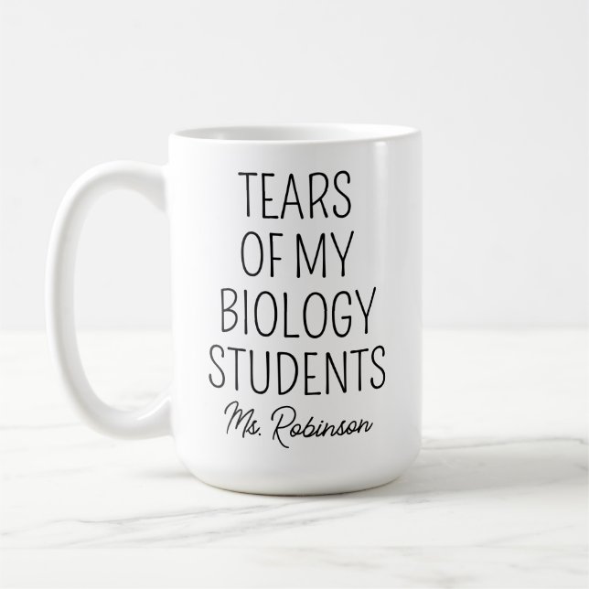 Tårar of My Biology Studenter, Läraruppskattning Kaffemugg (Vänster)