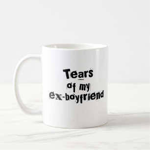 "Tårar of my Ex Boykompis" Mugg