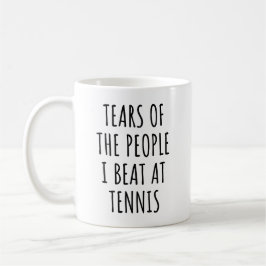 Tårar till de människor jag besöker på tennis kaffemugg