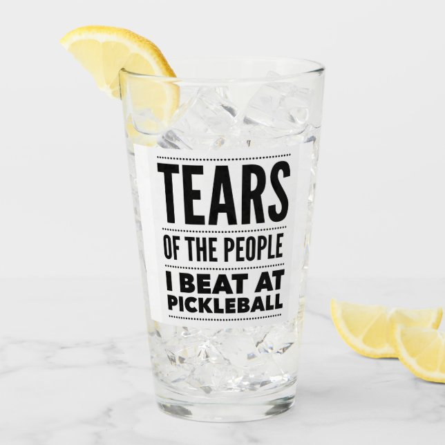 TÅRAR TILL MÄNNISKORNA JAG BETAR PÅ PICKLEBALL GLASKOPP (Framsida Ice)