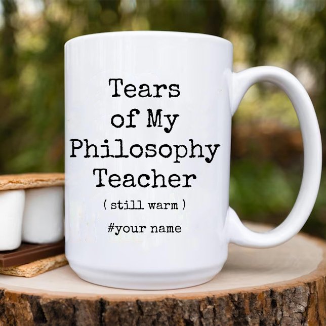 Tårar till min filosofiska lärare är fortfarande v Två-Tonad mugg (Tears of My Philosophy Teacher Still Warm Funny Two-Tone Coffee Mug)