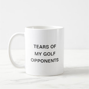 Tårar till min golfmotpart Typografi-kaffe Mugg