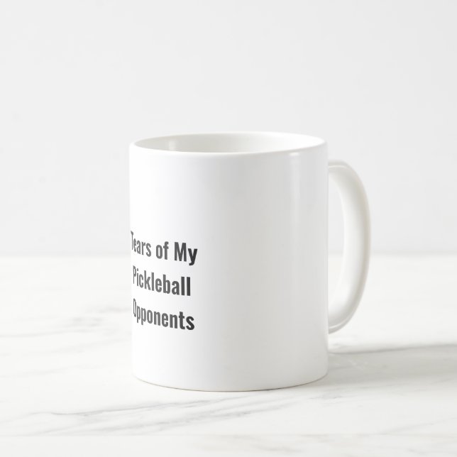 Tårar till min Pickleball-motståndare sportspelare Kaffemugg (Framsida höger)