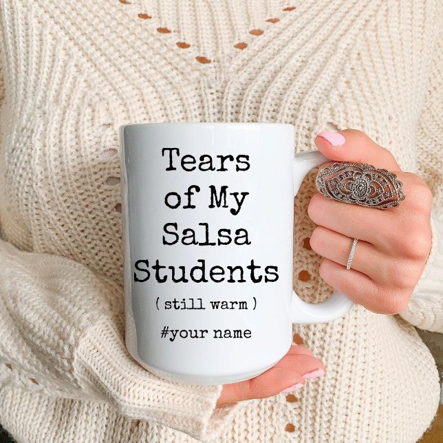 Tårar till min Salsa Dance Studenter fortfarande W Två-Tonad Mugg (Tears of My Salsa Dance Students Still Warm Funny Two-Tone Coffee Mug)