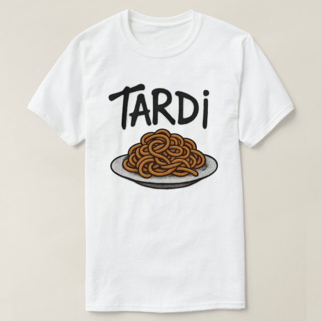 Tardi T Shirt (Design framsida)