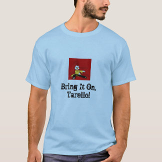 Tarello T Shirt