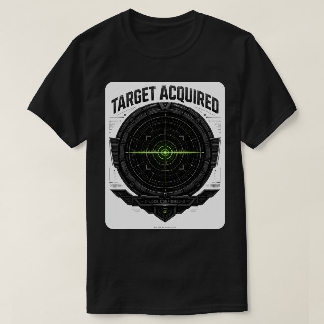 Target Acquired Tactical T-Shirt (Design framsida)