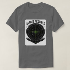 Target Acquired Tactical T-Shirt