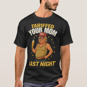 Tariff Daddy politisk meme – rolig Trump-stil Ta T Shirt