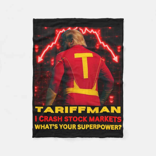 Tariff Man Trump Krockar Aktiemarknaden Vad Är Din Fleecefilt (Framsidan)