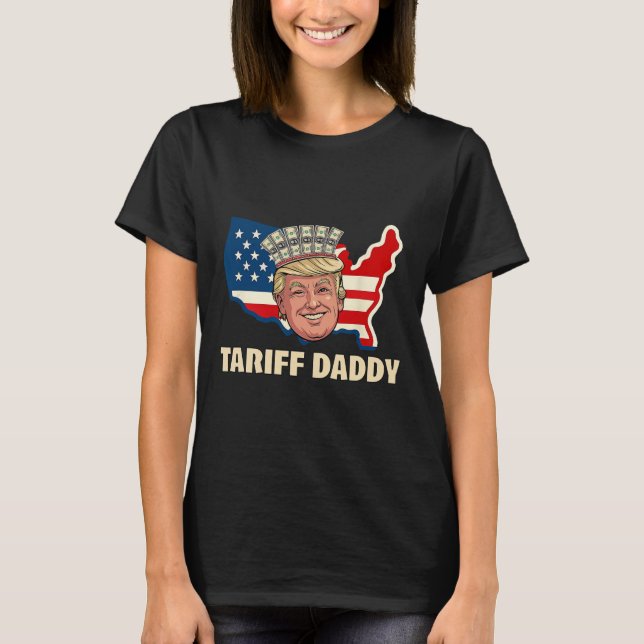 Tariff pappa Funny Trump T Shirt (Framsida)
