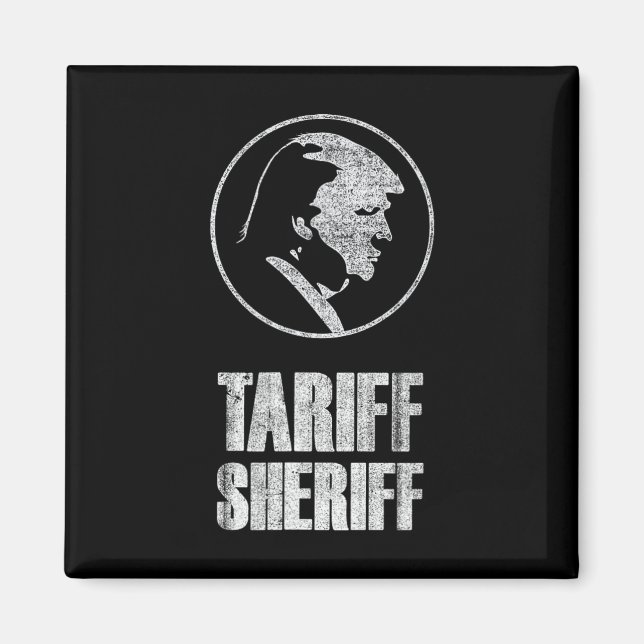 Tariff Sheriff Rolig President Trump Politisk Sati Magnet (Framsidan)