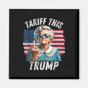 Tariffen för denna trump gamla Ge trenden i Dam Magnet