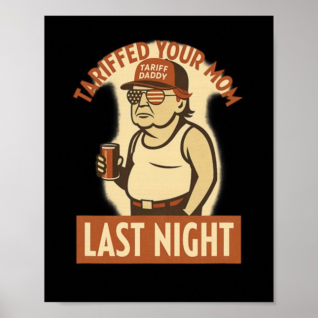 Tarifferad din mamma-tröja – rolig Trump-meme-tröj Poster (Framsidan)